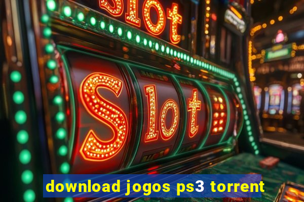 download jogos ps3 torrent